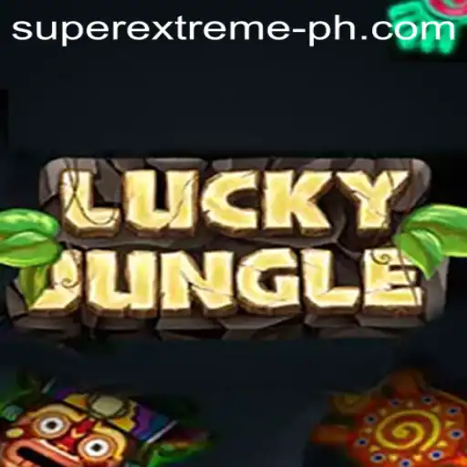 Discover the Super Extreme Thrills of LuckyJungle