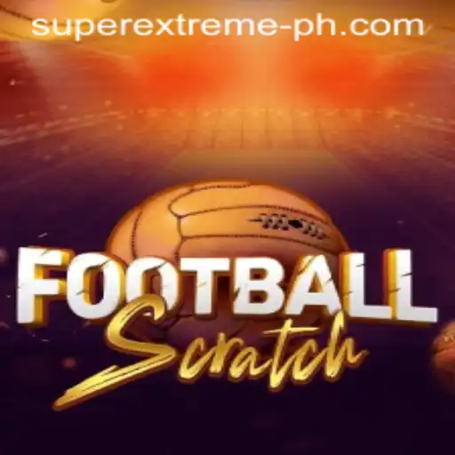 Exploring the Thrills of FootballScratch: The Super Extreme Game